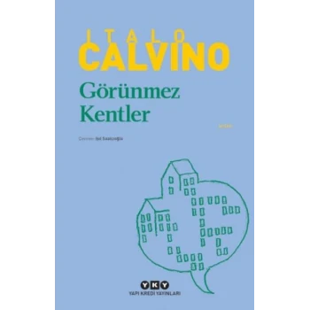 Görünmez Kentler - Modern Klasikler