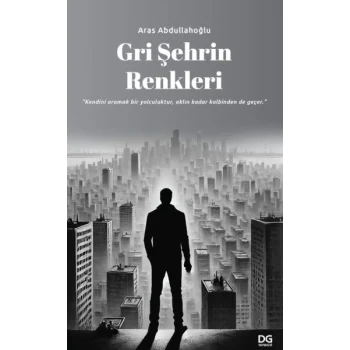 Gri Şehrin Renkleri