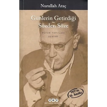 Günlerin Getirdiği - Sözden Söze