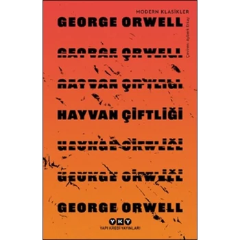 Hayvan Çiftliği - Modern Klasikler