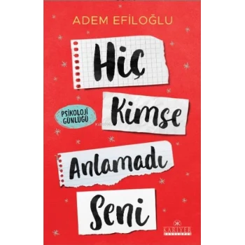 Hiç Kimse Anlamadı Seni