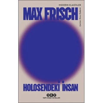 Holosendeki İnsan - Bir Anlatı