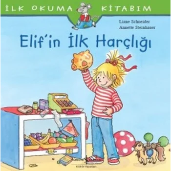 İlk Okuma Kitabım - Elifin İlk Harçlığı