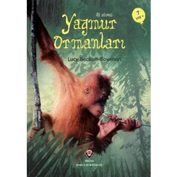 İlk Okuma - Yağmur Ormanları