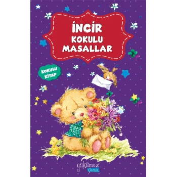 İncir Kokulu Masallar