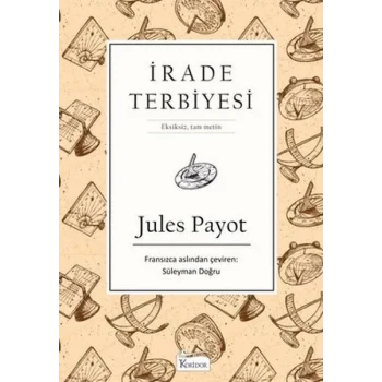 İrade Terbiyesi (Bez Ciltli)