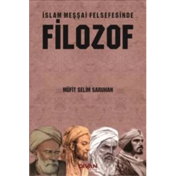 İslam Meşşai Felsefesinde Filozof