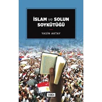 İslam ve Solun Soykütüğü