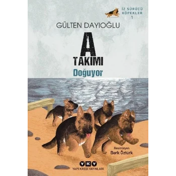 A Takımı İz Sürücü Köpekler 1 - A Takımı Doğuyor