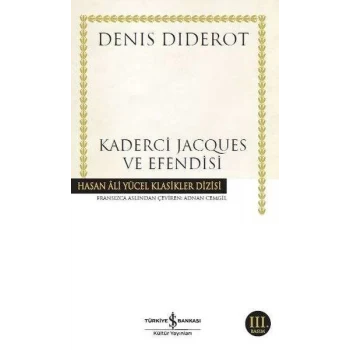 Kaderci Jacques ve Efendisi - Hasan Ali Yücel Klasikleri