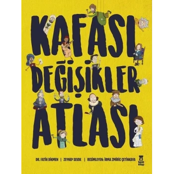 Kafası Değişikler Atlası (Ciltli)