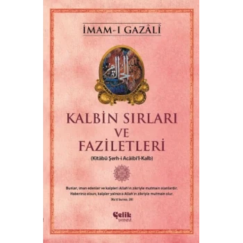 Kalbin Sırları ve Faziletleri