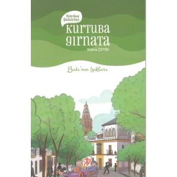 Kardeş Şehirler Kurtuba Gırnata