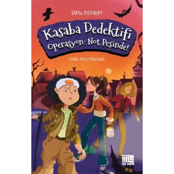 Kasaba Dedektifi - Operasyon: Not Peşinde