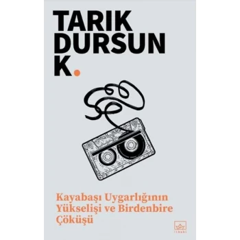 Kayabaşı Uygarlığının Yükselişi ve Birdenbire Çöküşü