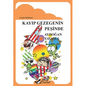 Kayıp Gezegenin Peşinde