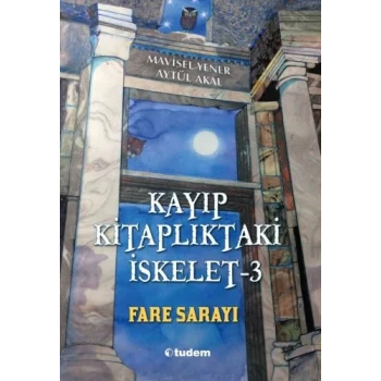 Kayıp Kitaplıktaki İskelet 3 - Fare Sarayı
