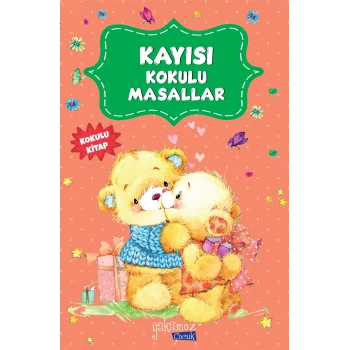 Kayısı Kokulu Masallar