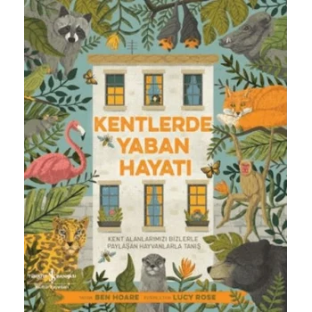 Kentlerde Yaban Hayatı