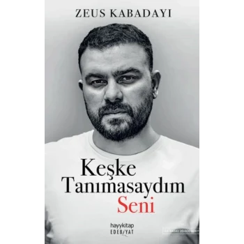 Keşke Tanımasaydım Seni