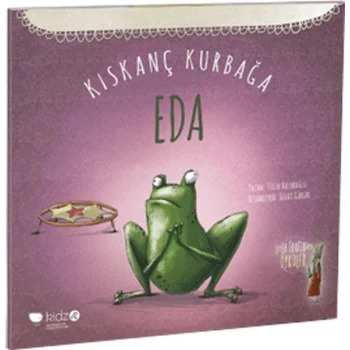 Kıskanç Kurbağa Eda