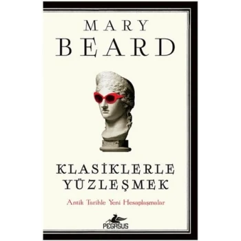 Klasiklerle Yüzleşmek