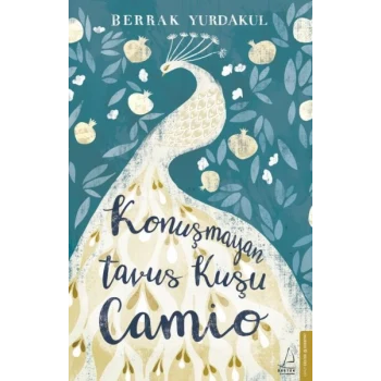 Konuşmayan Tavus Kuşu Camio