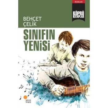 Köprü Kitaplar 11 - Sınıfın Yenisi