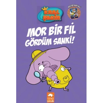 Kral Şakir 7 - Mor Bir Fil Gördüm Sanki