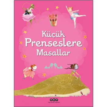 Küçük Prenseslere Masallar