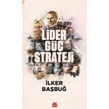 Lider, Güç, Strateji