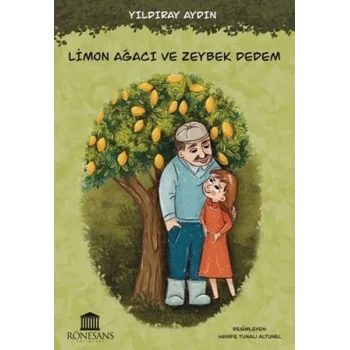 Limon Ağacı ve Zeybek Dedem