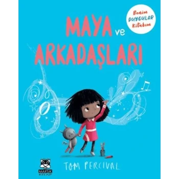 Maya ve Arkadaşları Benim Duygu Kitabım