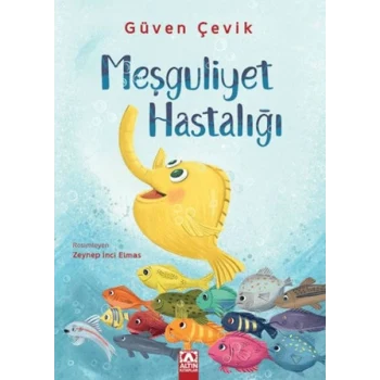 Meşguliyet Hastalığı