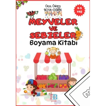 Meyveler ve Sebzeler Boyama Kitabı