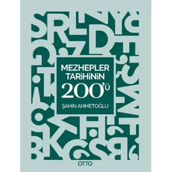 Mezhepler Tarihinin 200ü