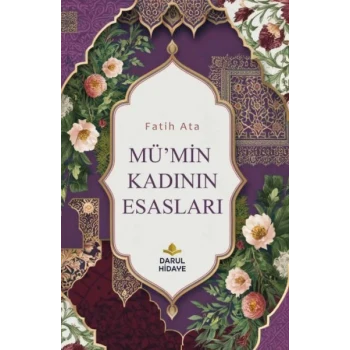 Mümin Kadının Esasları