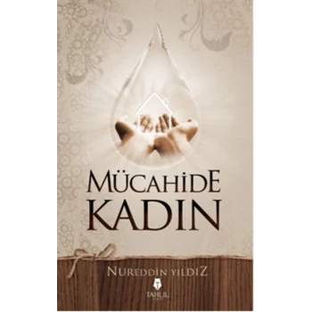 Mücahide Kadın