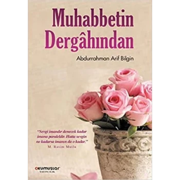 Muhabbetin Dergahından