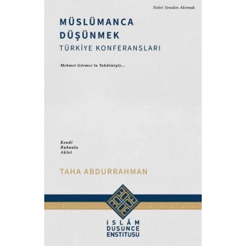 Müslümanca Düşünmek