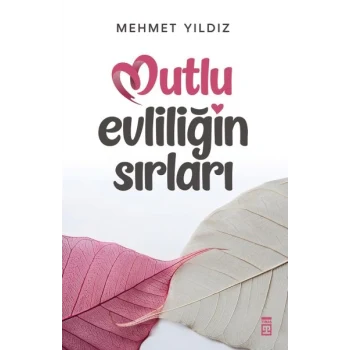 Mutlu Evliliğin Sırları