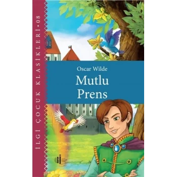 Mutlu Prens - Çocuk Klasikleri