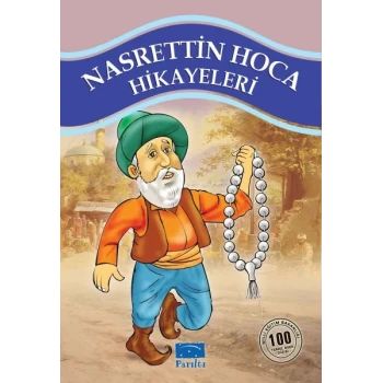 Nasrettin Hoca Hikayeleri 100 Temel Eser 1. Kademe