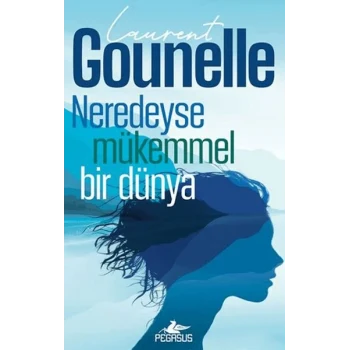 Neredeyse Mükemmel Bir Dünya