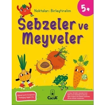 Noktaları Birleştirelim - Sebzeler ve Meyveler +5 Yaş