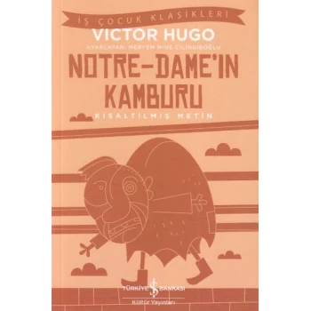 Notre - Damein Kamburu - İş Çocuk Klasikleri