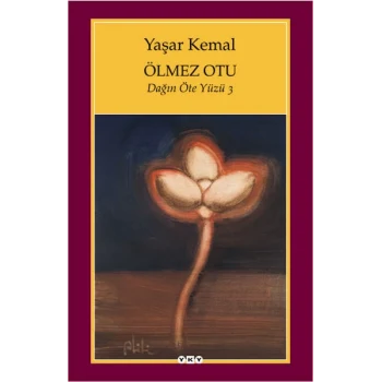 Ölmez Otu - Dağın Öte Yüzü - 3