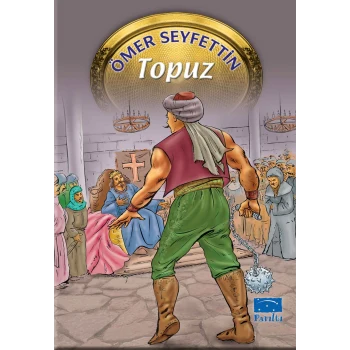 Ömer Seyfettin Dizisi Topuz