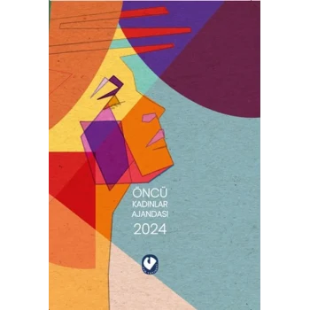 Öncü Kadınlar Ajandası 2024 (Kitap Ajandası)