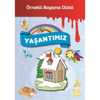 Örnekli Boyama - Yaşantımız